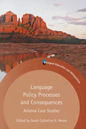 Language Policy Processes and Consequences: Arizona Case Studies image number 0