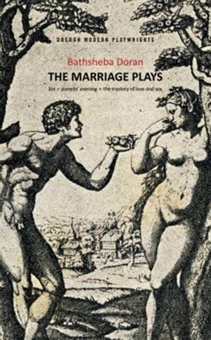 Bathsheba Doran: The Marriage Plays image number 0