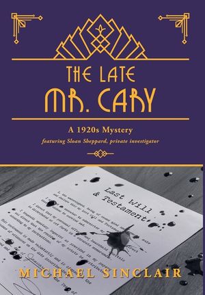 The Late Mr. Cary: A 1920s Mystery image number 0