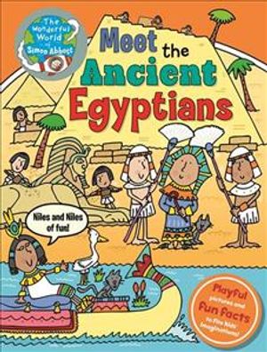 Meet the Ancient Egyptians : The Wonderful World of Simon Abbott image number 0