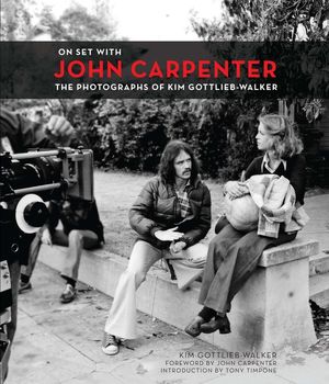 On Set with John Carpenter: The Photographs of Kim Gottlieb-Walker image number 0