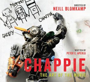 Chappie: The Art of the Movie image number 0
