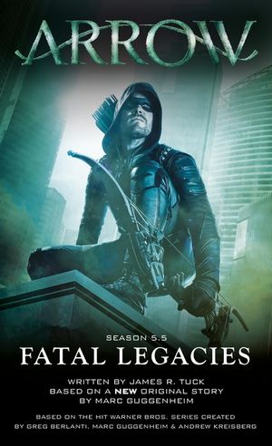 Arrow: Fatal Legacies image number 0