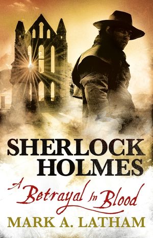 Sherlock Holmes - A Betrayal in Blood image number 0