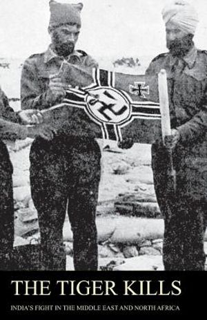 The Tiger Kills India's Fight in the Middle East & North Africa image number 0
