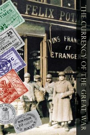 Currency of the Great War image number 0