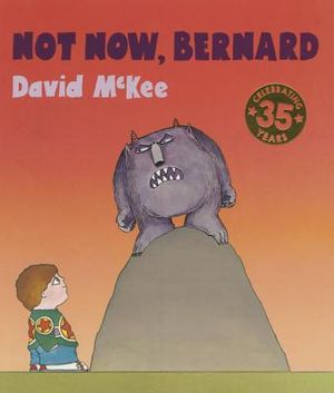 Not Now, Bernard image number 0