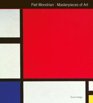 Piet Mondrian Masterpieces of Art image number 0