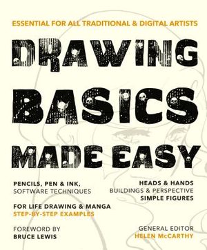 Drawing Basics Made Easy: Essential for All Traditional & Digital Artists image number 0