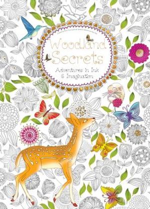 Woodland Secrets (Colouring Book): Adventures in Ink and Imagination image number 0