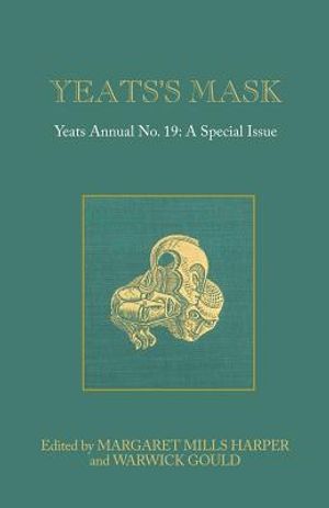 Yeats's Mask: Yeats Annual No. 19 image number 0
