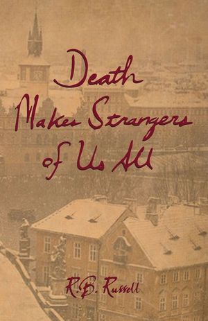 Death Makes Strangers of Us All image number 0