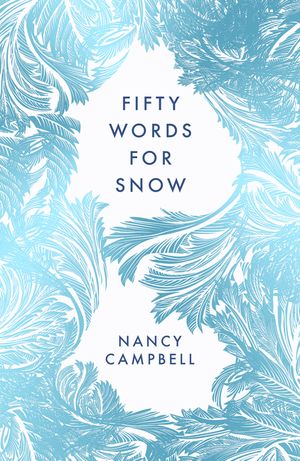 Fifty Words for Snow image number 0