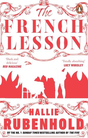 The French Lesson: By the award-winning and Sunday Times bestselling author of THE FIVE image number 0