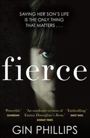 Fierce: 'Electrifyingly suspenseful' Ashley Audrain, author of THE PUSH image number 0
