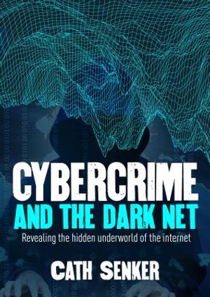 Cybercrime & the Dark Net image number 0