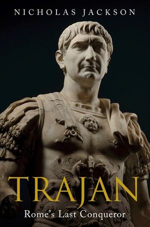 Trajan: Rome's Last Conqueror image number 0