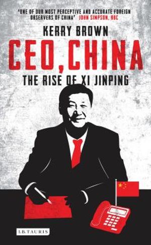 Ceo, China: The Rise of XI Jinping image number 0