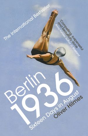 Berlin 1936: Sixteen Days in August image number 0