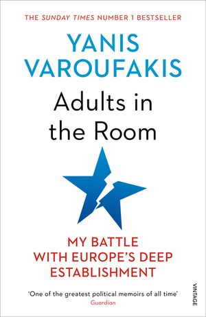 Adults In The Room: My Battle With Europe's Deep Establishment image number 0