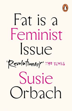 Fat Is A Feminist Issue image number 0