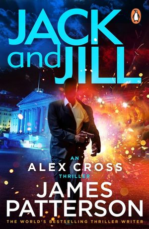 Jack and Jill: (Alex Cross 3) image number 0