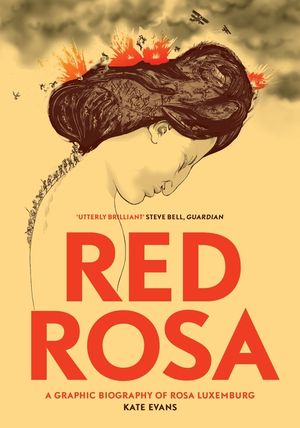 Red Rosa: A Graphic Biography of Rosa Luxemburg image number 0