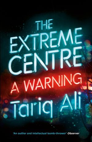 The Extreme Centre: A Warning image number 0