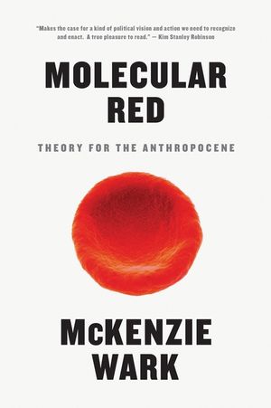 Molecular Red: Theory for the Anthropocene image number 0