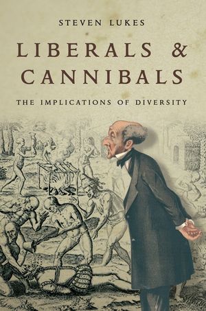 Liberals and Cannibals: The Implications of Diversity image number 0