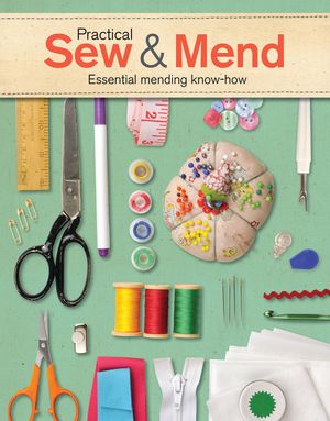 Practical Sew & Mend: Essential Mending Know-How image number 0