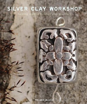Silver Clay Workshop: Getting Started in Silver Clay Jewellery image number 0