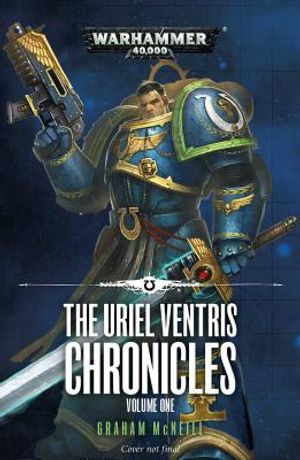 The Uriel Ventris Chronicles: Volume One image number 0