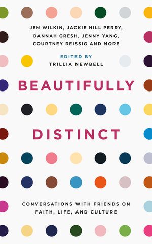 Beautifully Distinct: Conversations with Friends on Faith, Life, and Culture image number 0