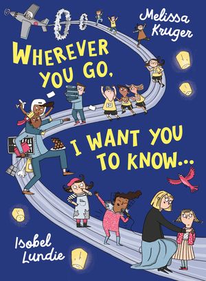 Wherever You Go, I Want You to Know image number 0