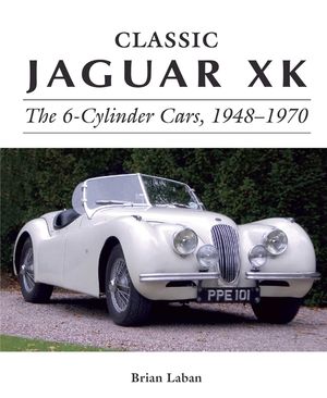 Classic Jaguar XK: The 6-Cylinder Cars, 1948-1970 image number 0
