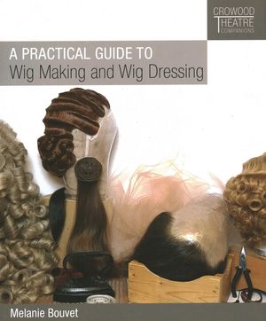 A Practical Guide to Wig Making and Wig Dressing image number 0