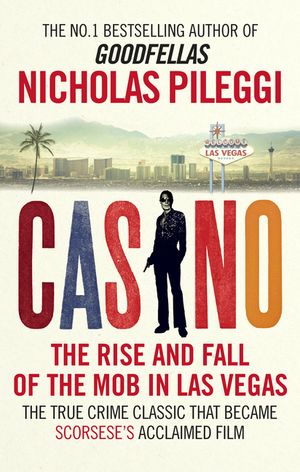 Casino: The Rise and Fall of the Mob in Las Vegas image number 0