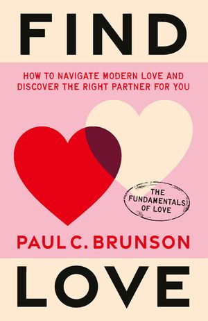 Find Love: Learn to Love Yourself and Discover Your Perfect Match image number 0