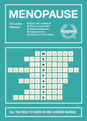 Menopause: All You Need to Know in One Concise Manual: Signs and Symptoms - Time to Rethink Hrt - Holistic Treatments - Coping at image number 0