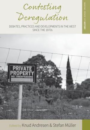 Contesting Deregulation: Debates, Practices and Developments in the West Since the 1970s image number 0