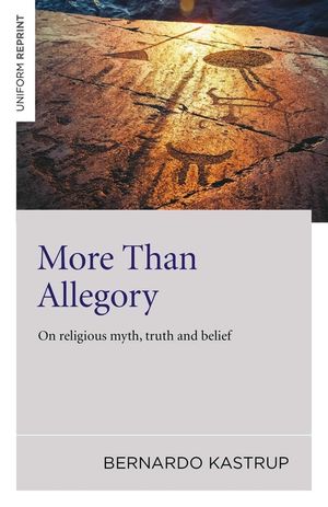 More Than Allegory: On Religious Myth, Truth and Belief image number 0