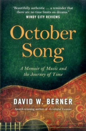 October Song: A Memoir of Music and the Journey of Time image number 0