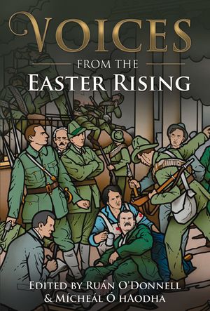 Voices from the Easter Rising image number 0