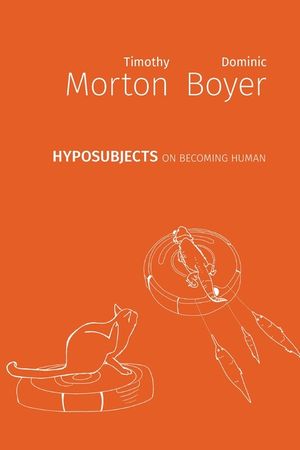 hyposubjects: on becoming human image number 0