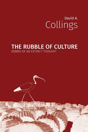 The Rubble of Culture image number 0