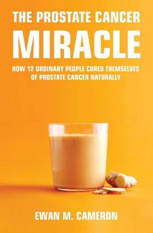 The Prostate Cancer Miracle image number 0