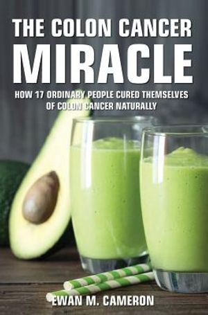 The Colon Cancer Miracle image number 0