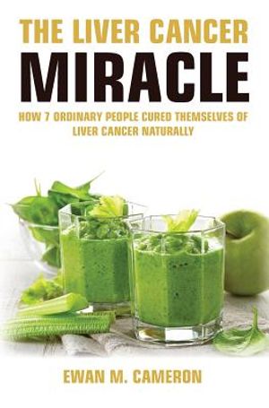 The Liver Cancer Miracle image number 0