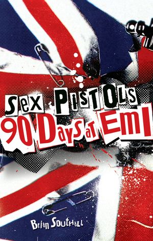 Sex Pistols 90 Days at EMI image number 0
